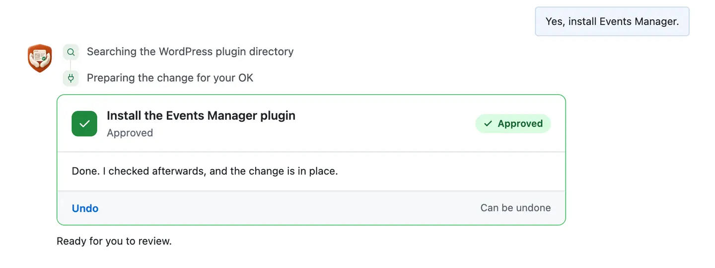 The card turned green and Approved, with the sentence Done. I checked afterwards, and the change is in place, and Undo